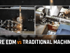Draad EDM versus traditionele bewerking