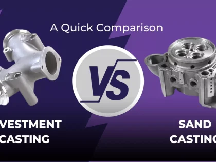Fundição por Investimento vs Fundição por Areia