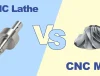 CNC-mill-vs-CNC-lathe