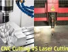 cnc cutting vs laser cutting
